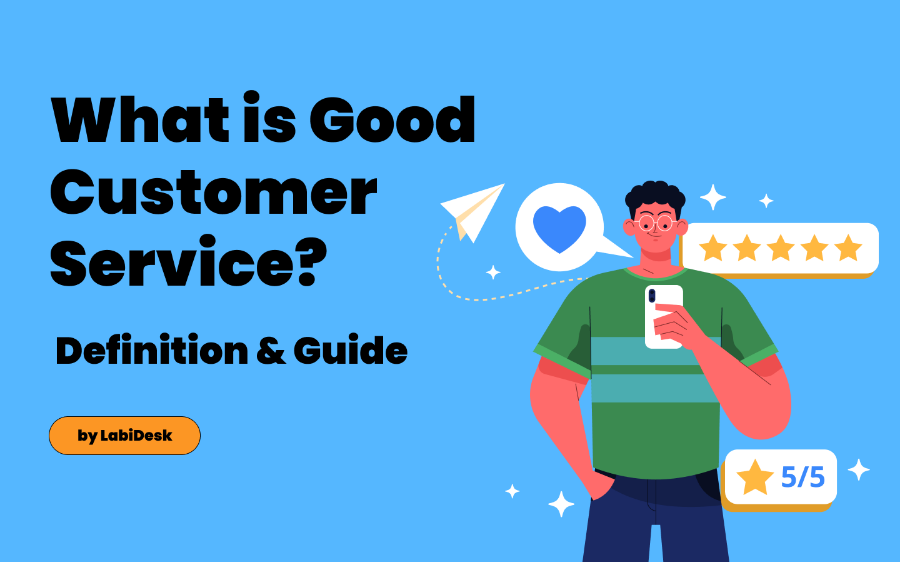 what-is-good-customer-service-definition-data-11-qualities